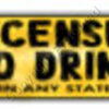 LICENSED TO DRINK